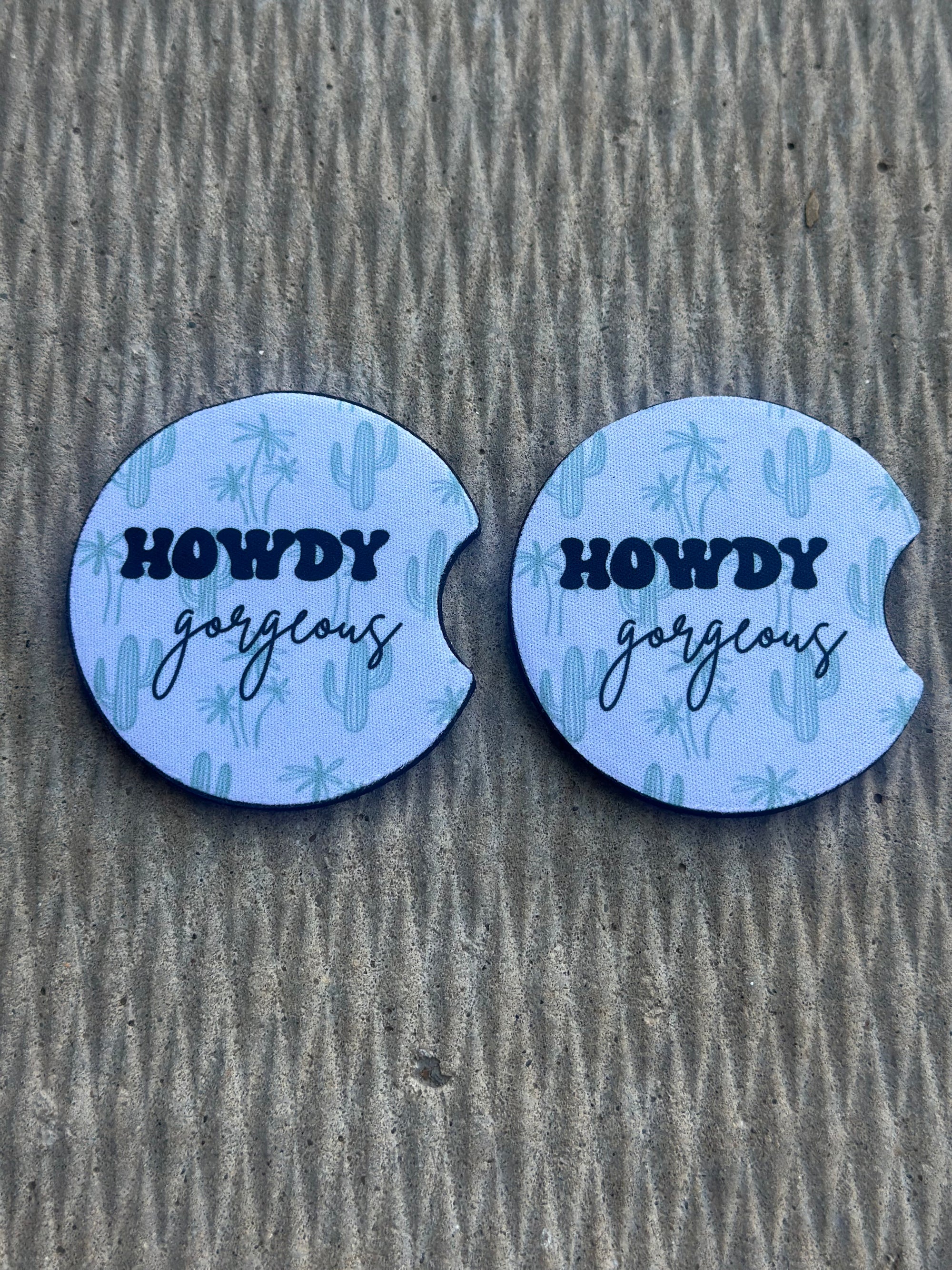 Howdy Gorgeous Car Coasters