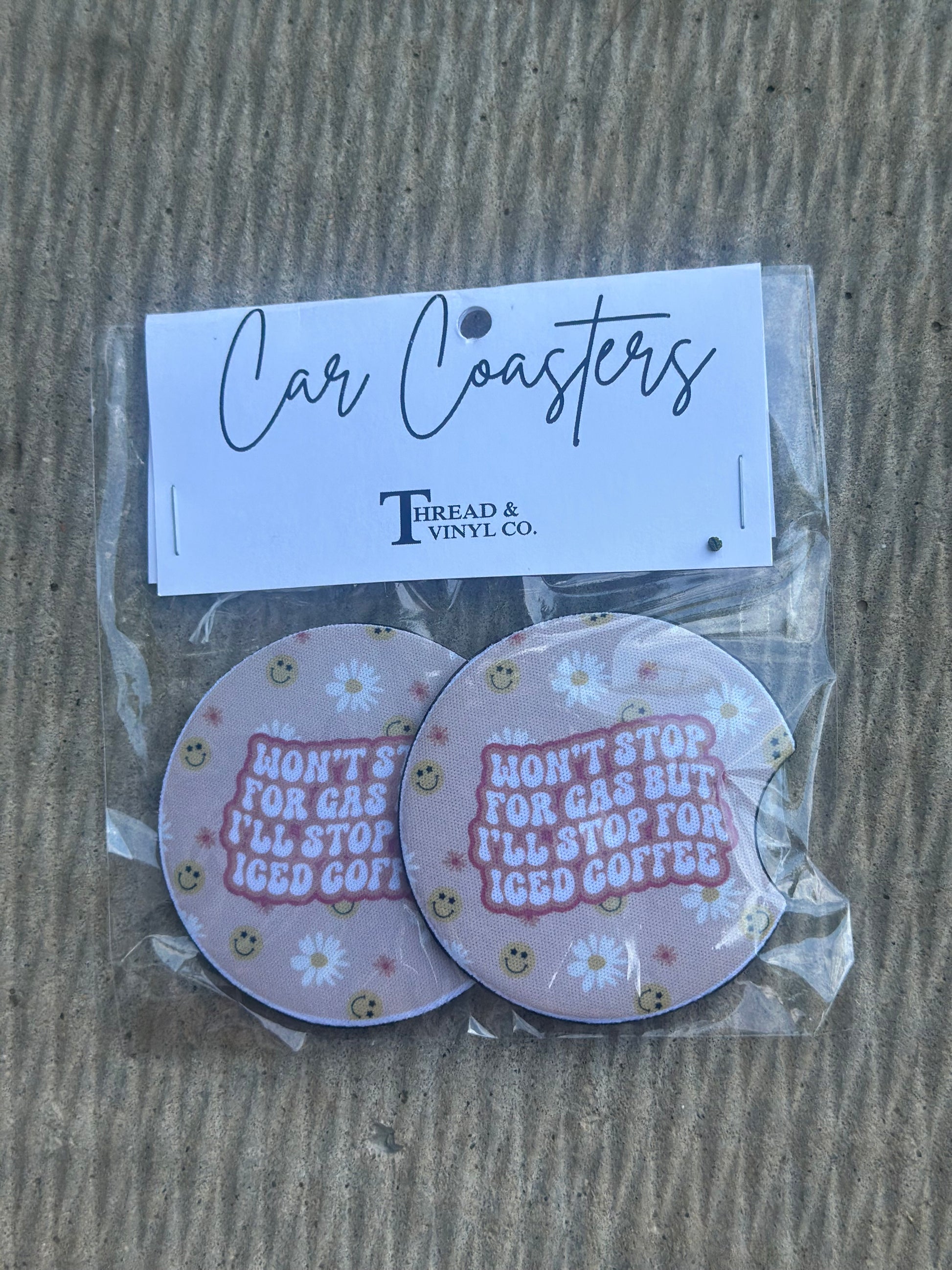 Won't Stop For Gas But I'll Stop For Iced Coffee Car Coasters